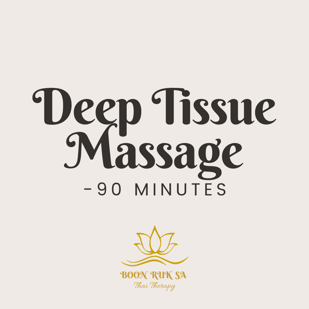 90 min Deep Tissue Massage with Hot Oil & optional Wat Pho tiger balm: Boon Ruk Sa Signature Massage